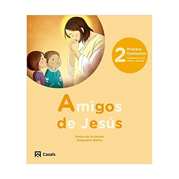 Amigos de Jesús 2