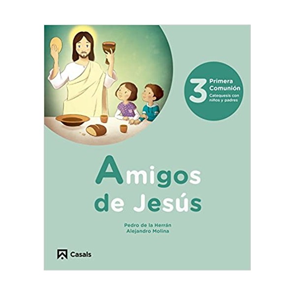 Amigos de Jesús 3