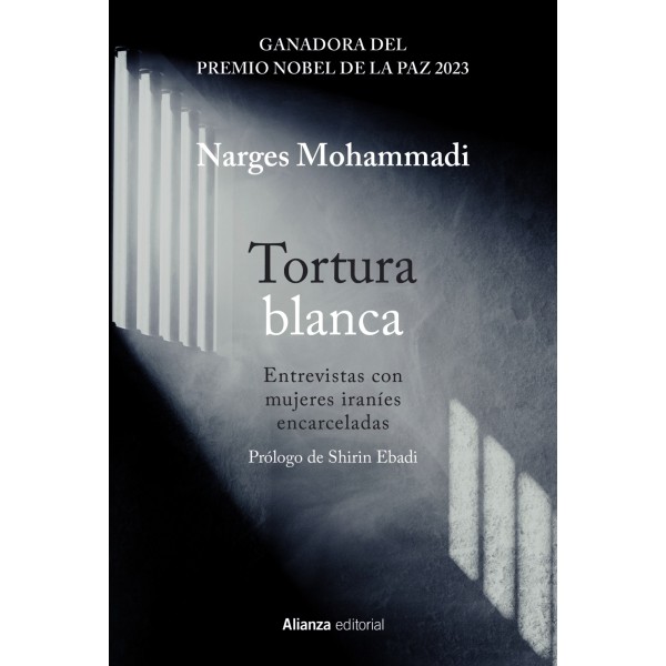 Tortura blanca. Entrevistas con mujeres iraníes encarceladas