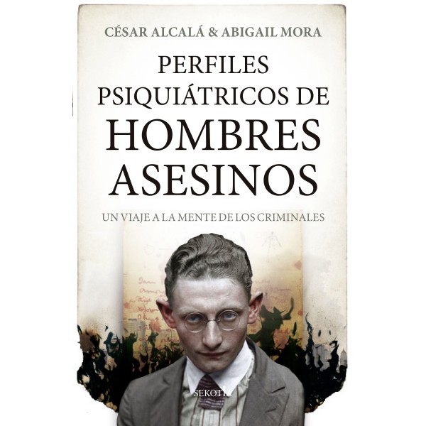 Perfiles psiquiátricos de hombres asesinos