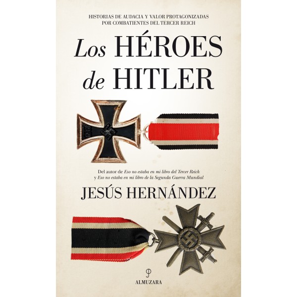 Los héroes de Hitler