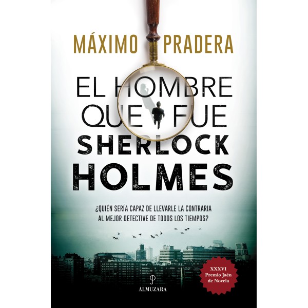 El hombre que fue Sherlock Holmes