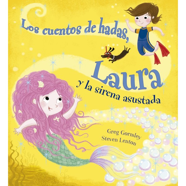 Cuentos de hadas, Laura y la sirena asustada