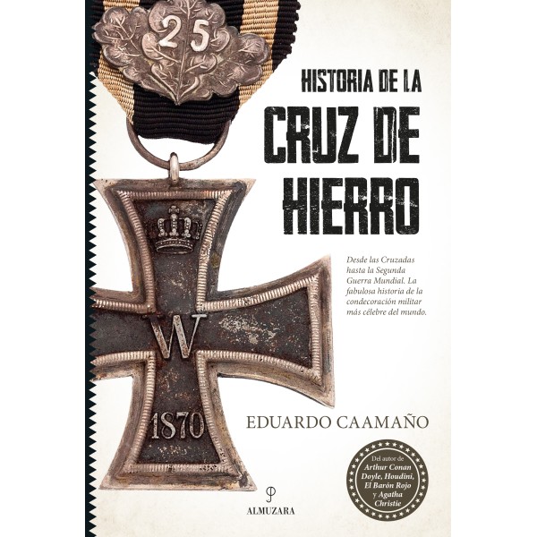 Historia de la Cruz de Hierro