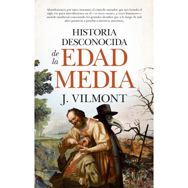 Historia desconocida de la Edad Media