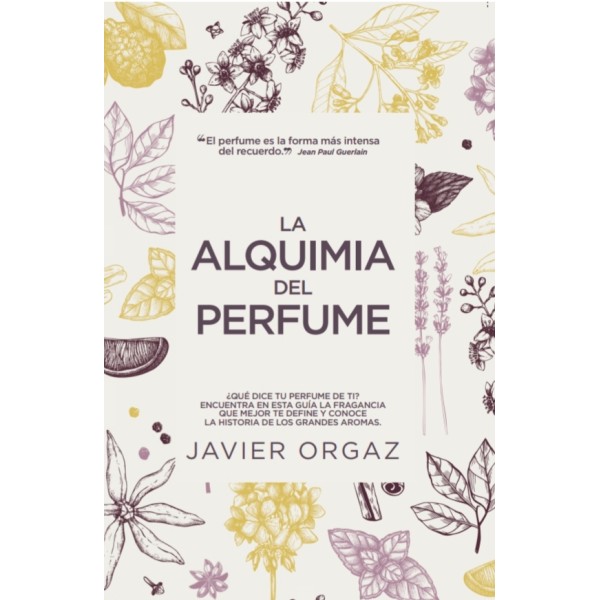 La alquimia del perfume