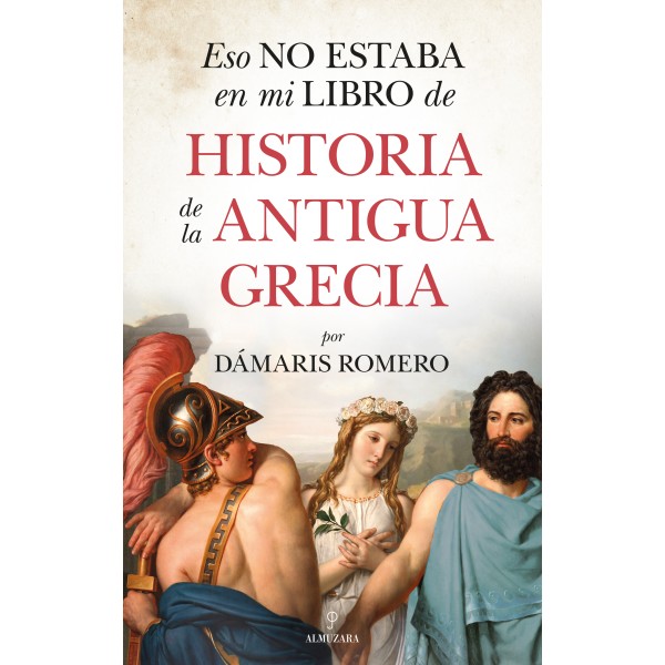 Eso no estaba en mi libro de historia de la antigua Grecia