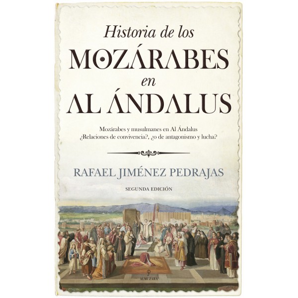 Historia de los mozárabes en Al Ándalus