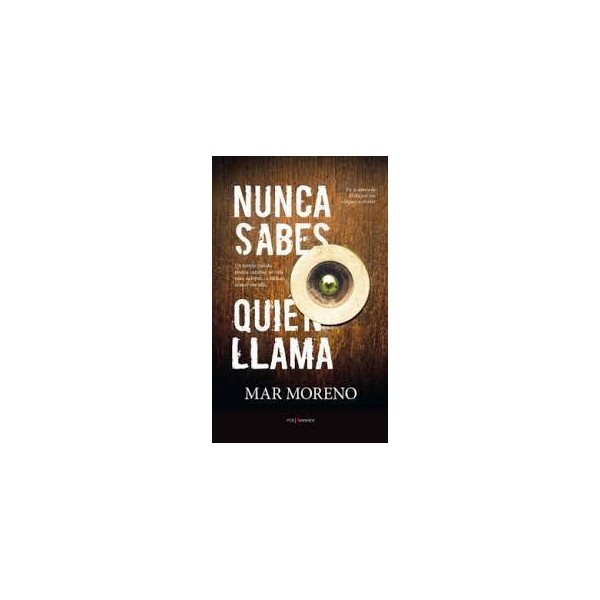 Nunca sabes quién llama