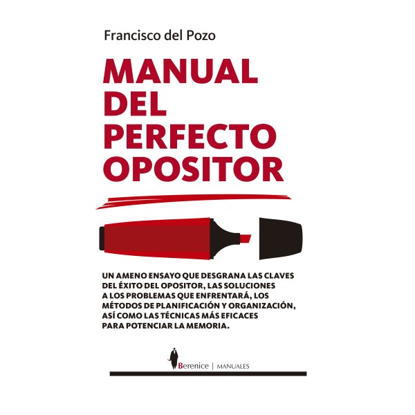 Manual del perfecto opositor