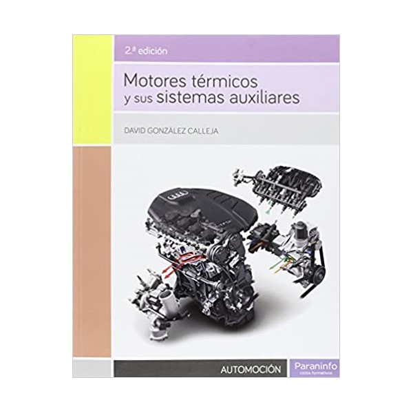 Motores térmicos y sus sistemas auxiliares