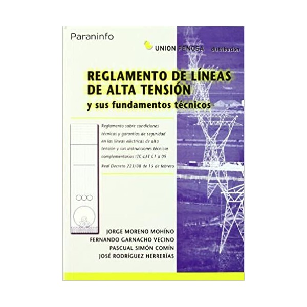 Reglamento de líneas de alta tensión y sus fundamentos técnicos