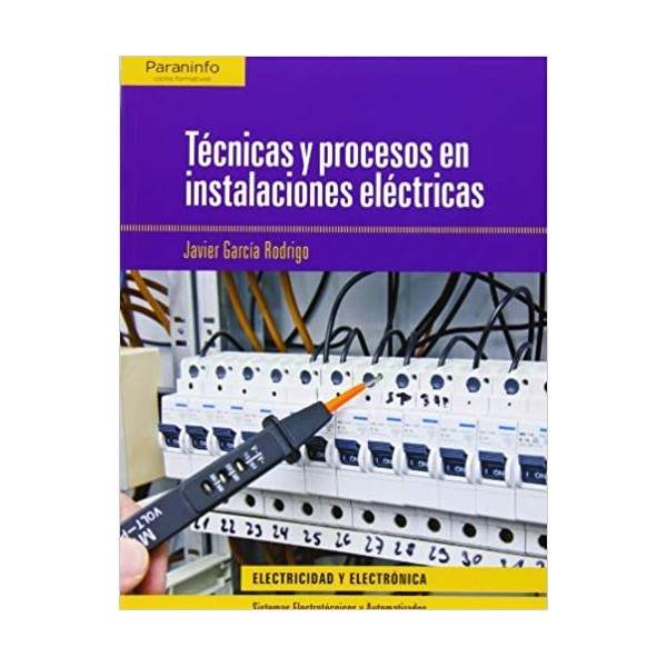 Técnicas y procesos en instalaciones eléctricas