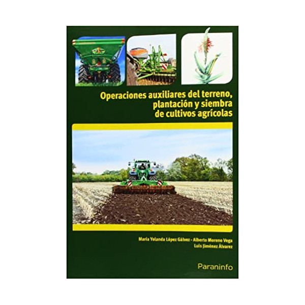 Operaciones auxiliares de preparación del terreno, plantación y siembra de cultivos agrícolas