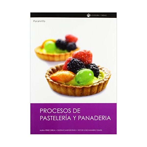 Procesos de pastelería y panadería