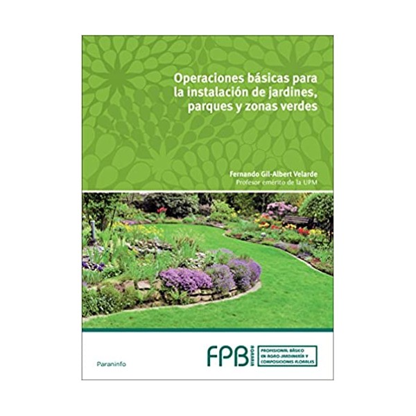 Operaciones básicas en instalación de jardines, parques y zonas verdes