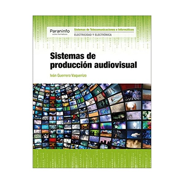 Sistemas de producción audiovisual