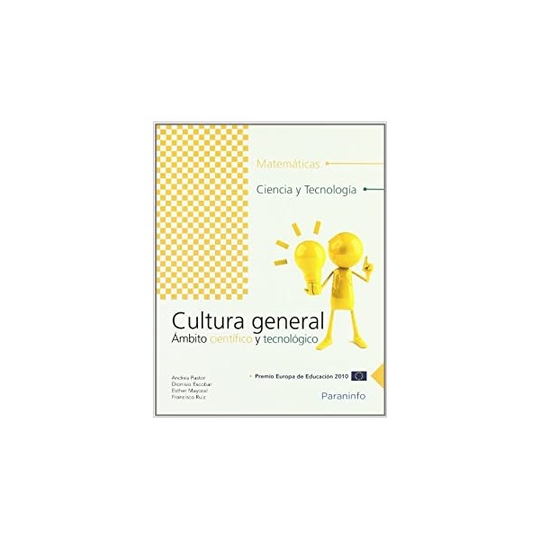 Cultura general. Ámbito científico y tecnológico