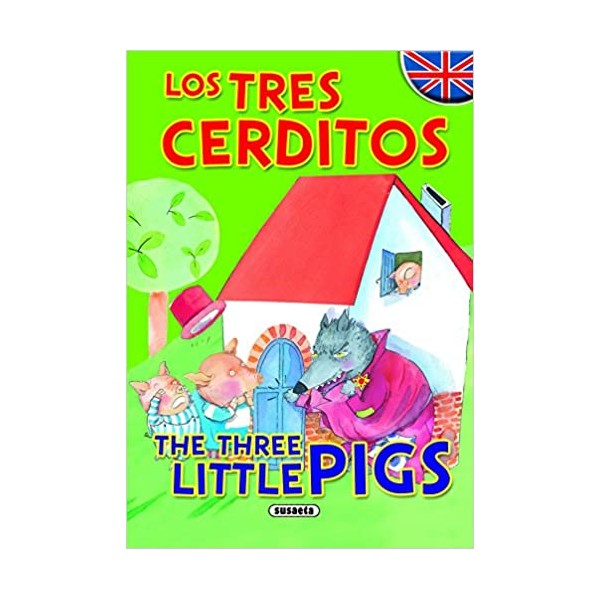 Los tres cerditos - The Three Little Pigs