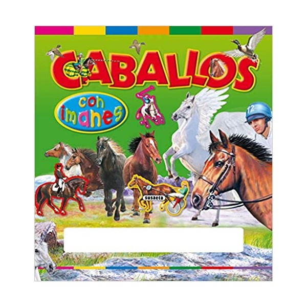 Caballos con imanes