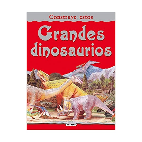 Grandes dinosaurios