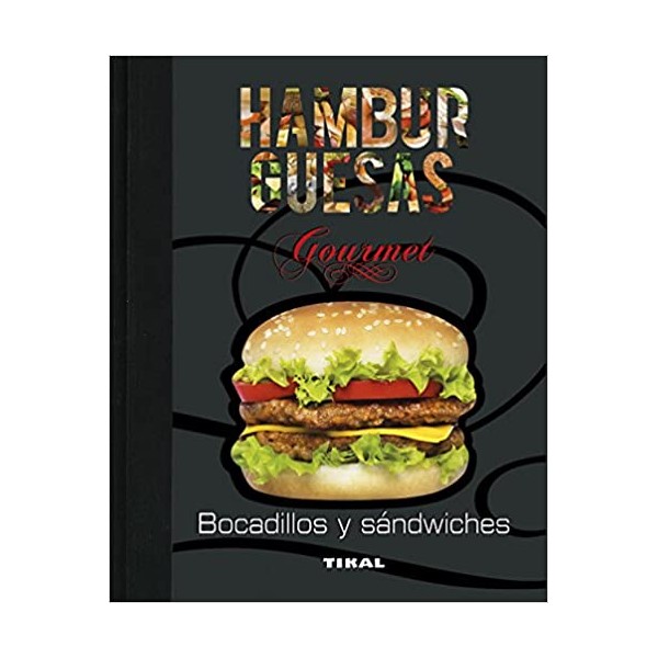 Hamburguesas, bocadillos y sándwiches