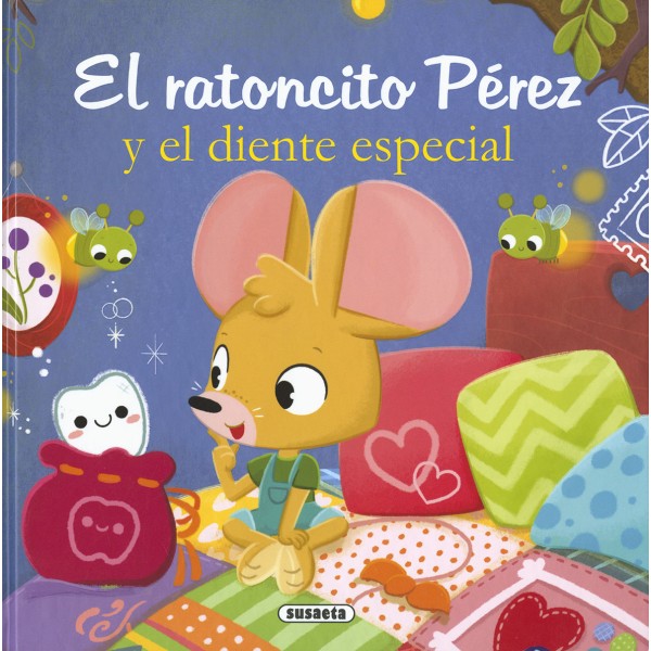 El ratoncito Pérez y el diente especial