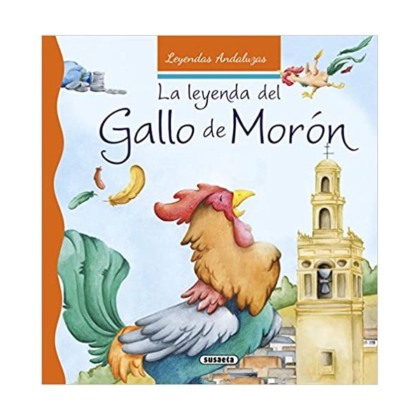 La leyenda del gallo de Morón