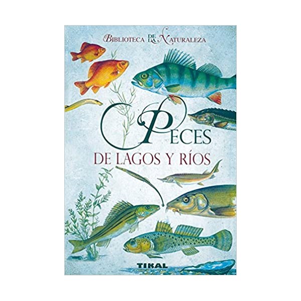 Peces de lagos y ríos