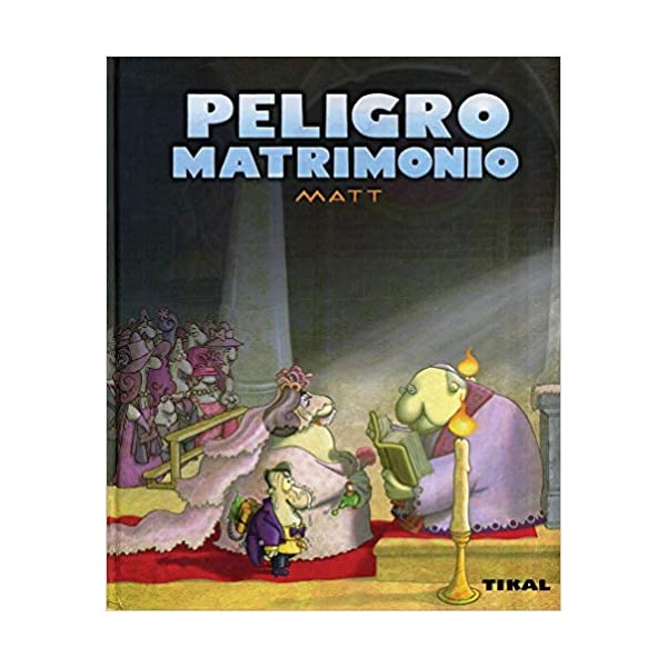 Peligro matrimonio