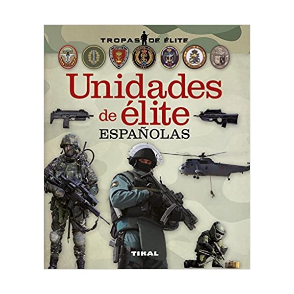 Unidades de élite españolas