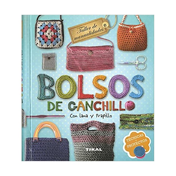 Bolsos de ganchillo con lana y trapillo