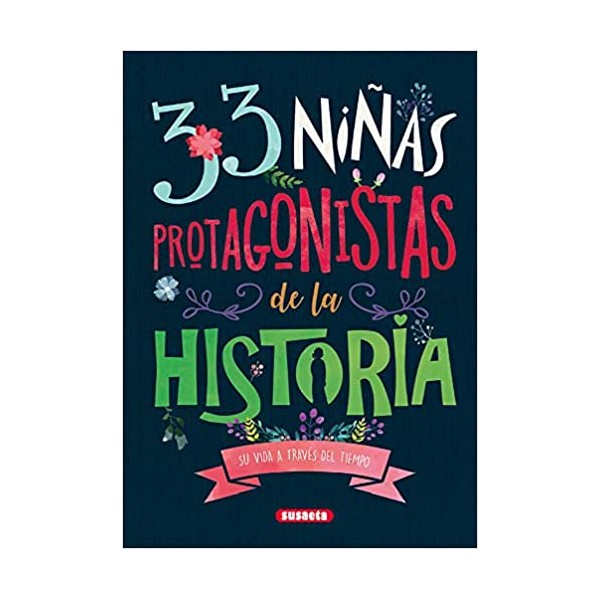 33 niñas protagonistas de la Historia