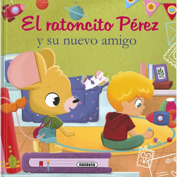 El ratoncito Pérez y su nuevo amigo