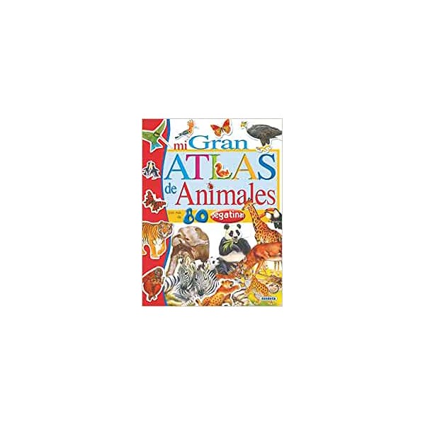 Mi gran atlas de animales con pegatinas