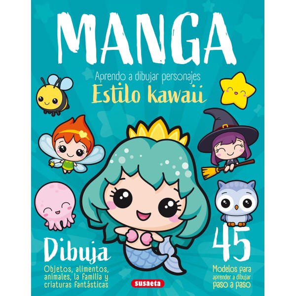 Manga. Aprendo a dibujar personajes estilo kawaii