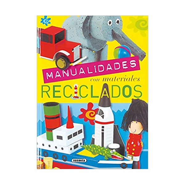 Manualidades con materiales reciclados