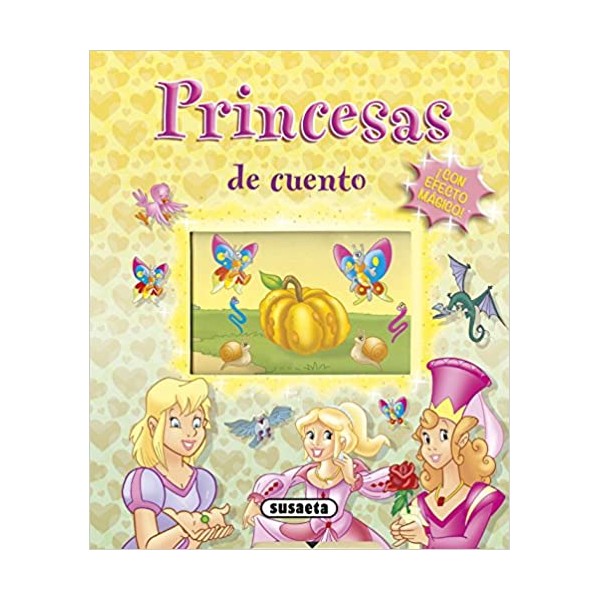 Princesas de cuento... ¡con efecto mágico!