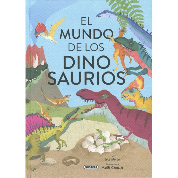 El mundo de los dinosaurios