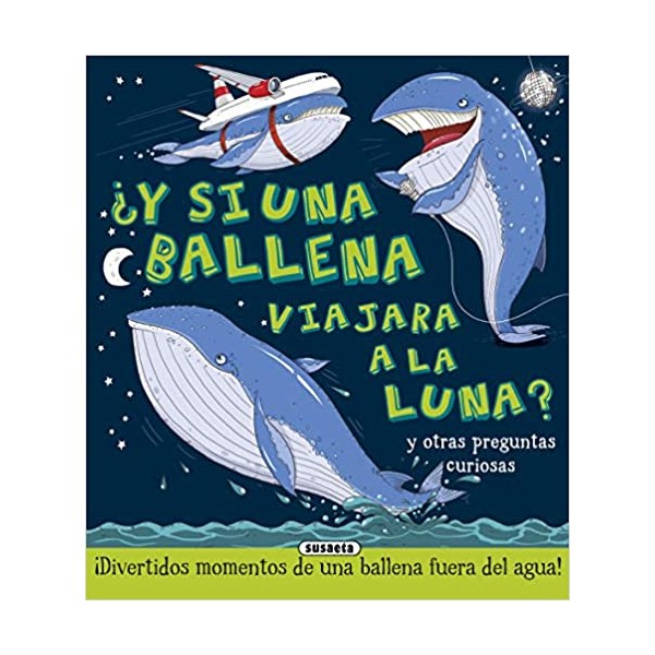 ¿Y si una ballena viajara a la Luna?