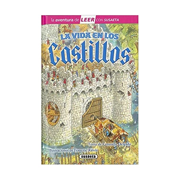 La vida en los castillos