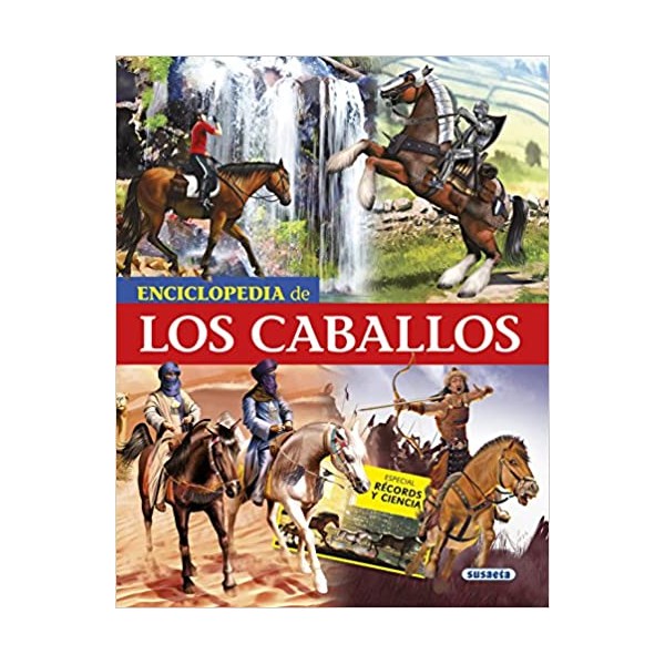 Enciclopedia de los caballos