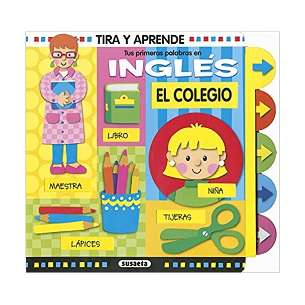 Tus primeras palabras en inglés. El colegio