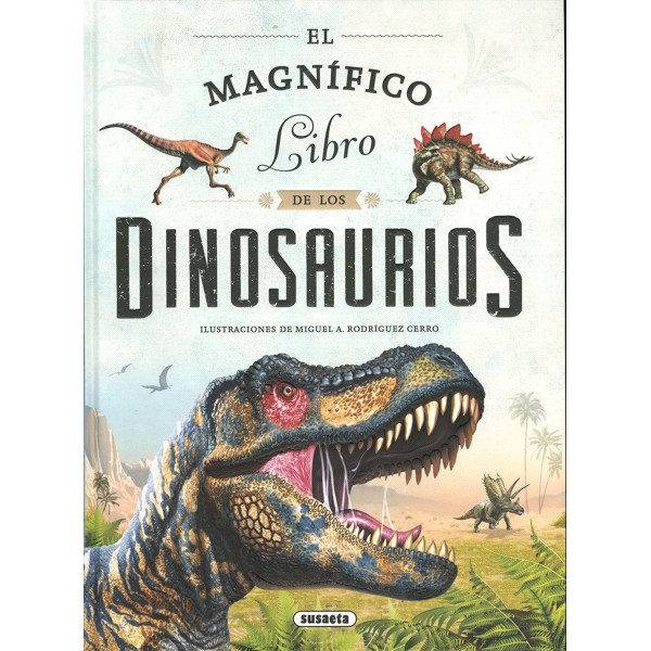 El magnífico libro de los dinosaurios