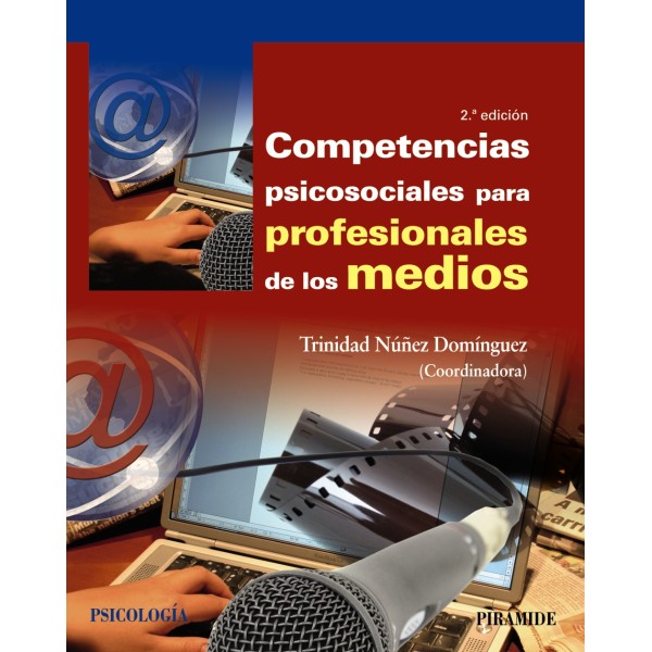 Competencias psicosociales para profesionales de los medios