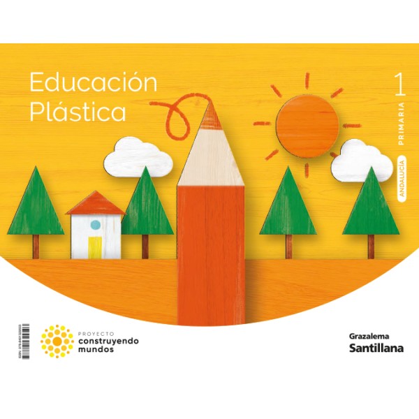 EDUCACION PLASTICA 1 PRIMARIA CONSTRUYENDO MUNDOS