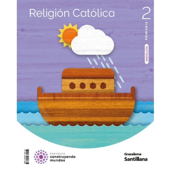 RELIGION CATOLICA 2 PRIMARIA CONSTRUYENDO MUNDOS