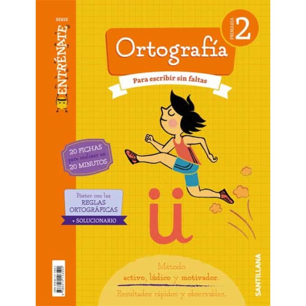 CUADERNO ORTOGRAFIA SERIE ENTRENATE 2 PRIMARIA