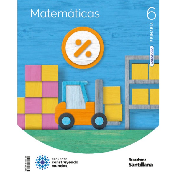 MATEMATICAS 6 PRIMARIA CONSTRUYENDO MUNDOS