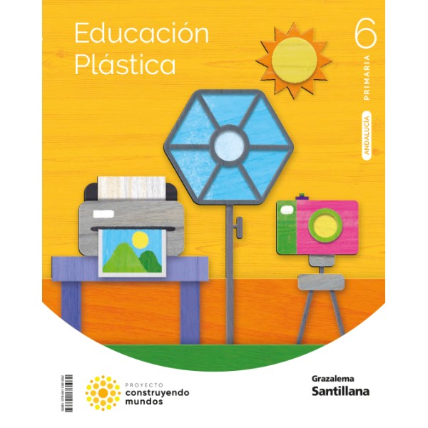 EDUCACION PLASTICA 6 PRIMARIA CONSTRUYENDO MUNDOS